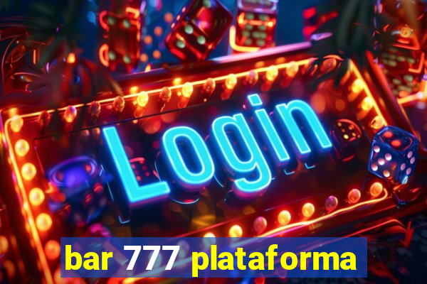 bar 777 plataforma