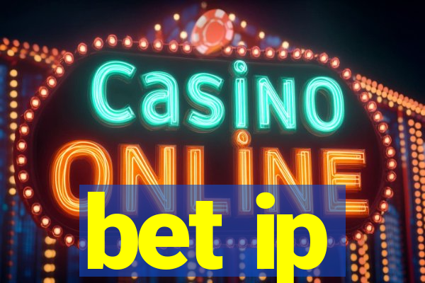 bet ip