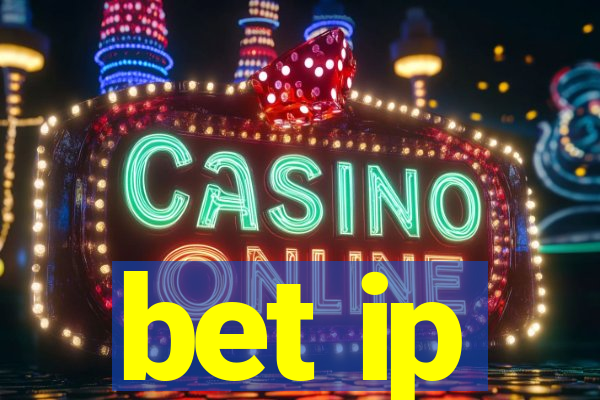 bet ip