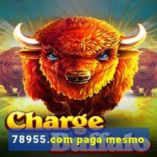 78955.com paga mesmo