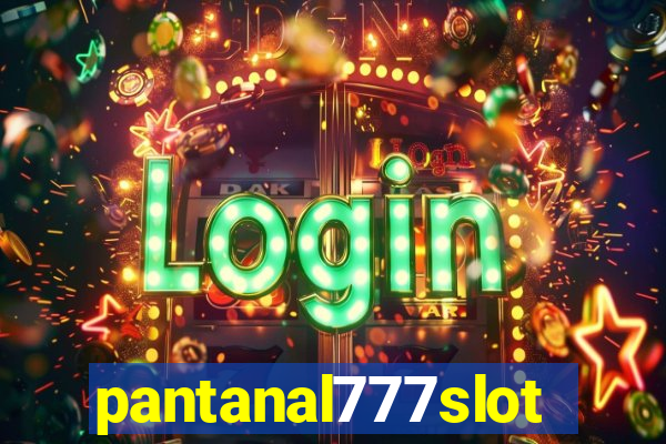 pantanal777slots.com