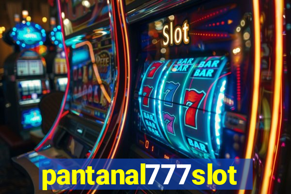 pantanal777slots.com