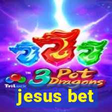 jesus bet