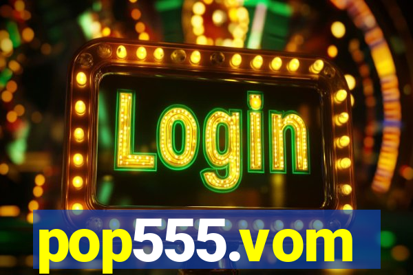 pop555.vom