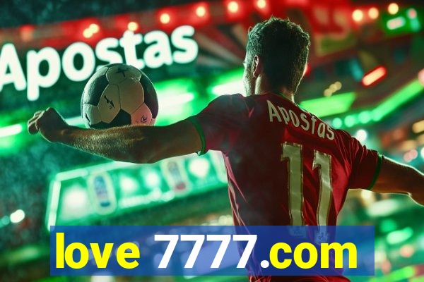 love 7777.com