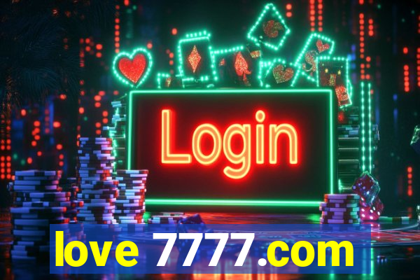 love 7777.com