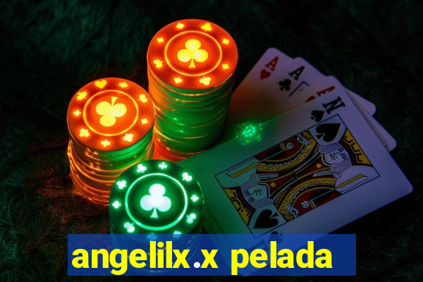 angelilx.x pelada