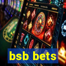 bsb bets