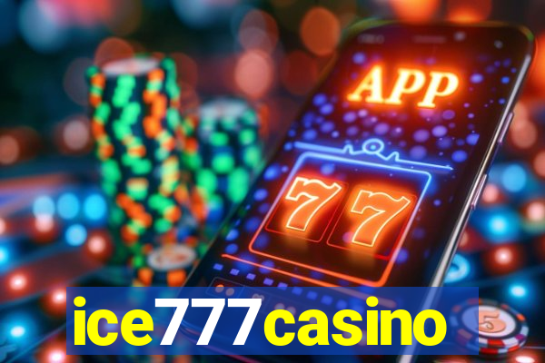 ice777casino