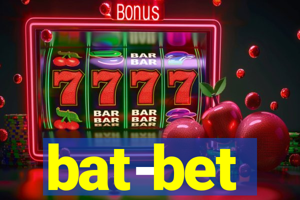 bat-bet