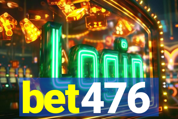 bet476