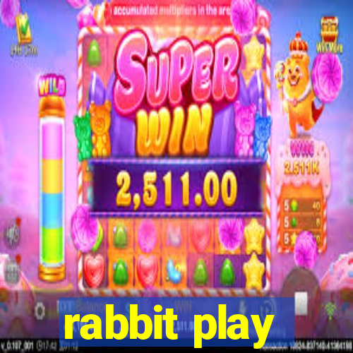 rabbit play
