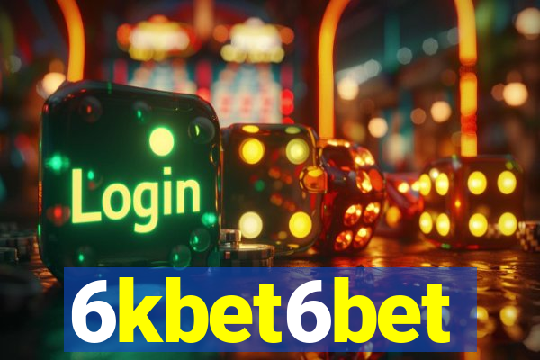 6kbet6bet