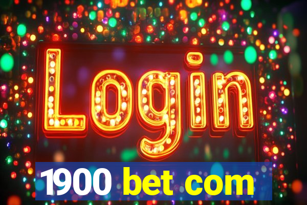 1900 bet com