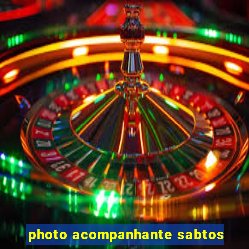 photo acompanhante sabtos