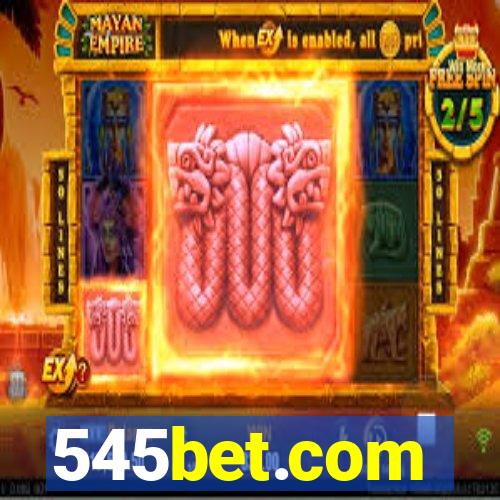545bet.com