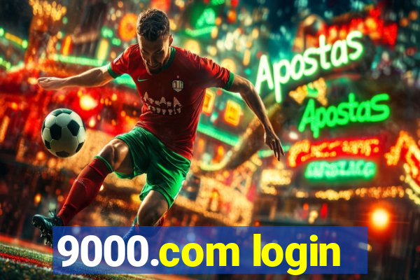 9000.com login