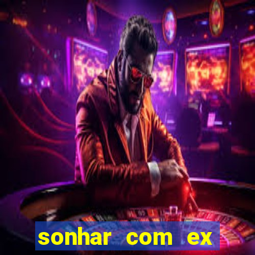 sonhar com ex colega de trabalho