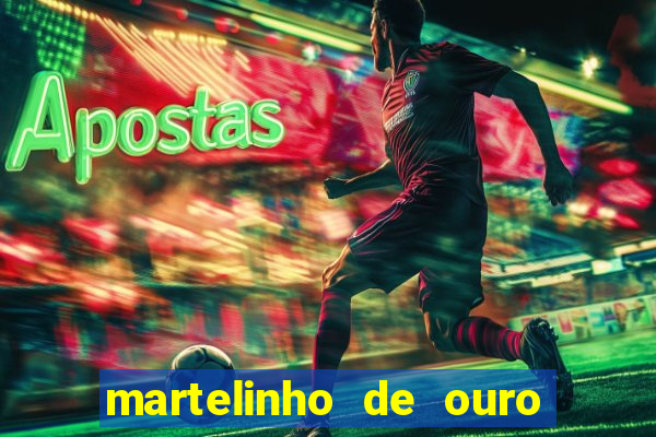 martelinho de ouro benfica recife