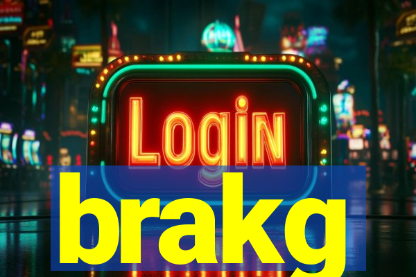 brakg