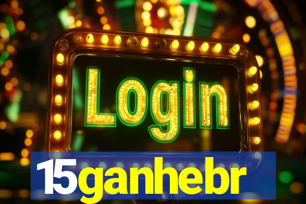 15ganhebr