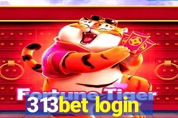 313bet login