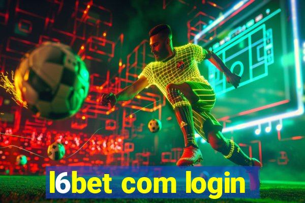 l6bet com login