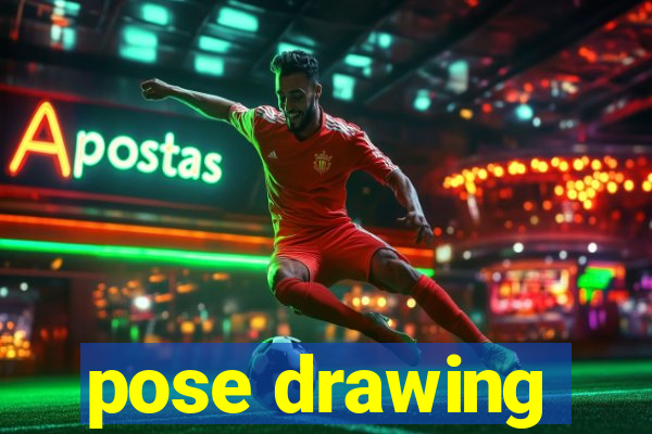 pose drawing