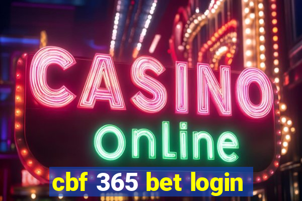cbf 365 bet login