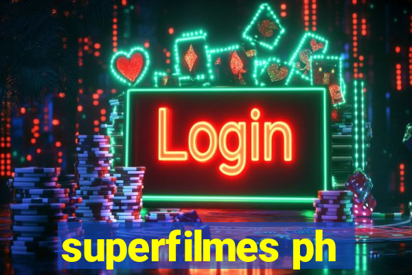 superfilmes ph