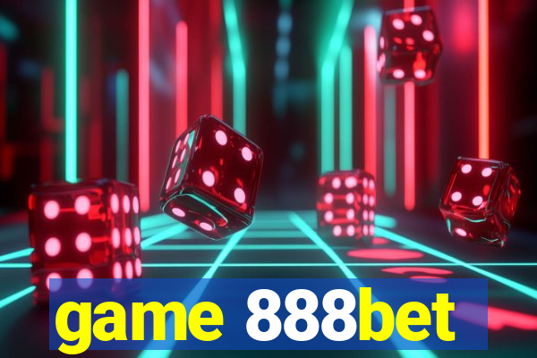 game 888bet
