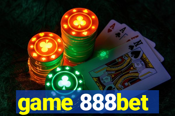 game 888bet