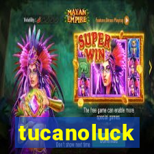 tucanoluck