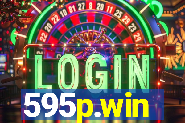 595p.win