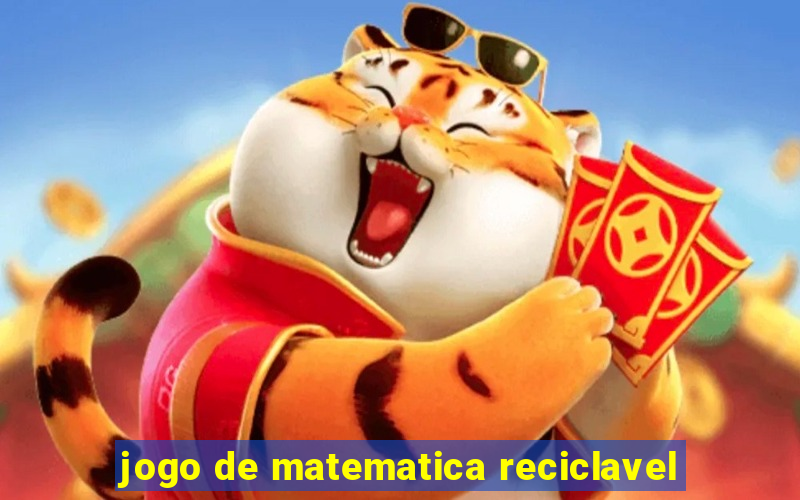 jogo de matematica reciclavel