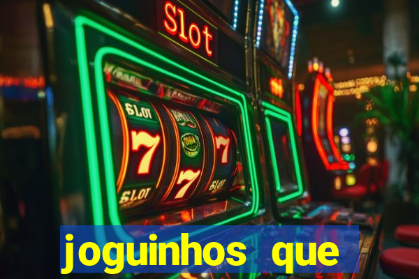 joguinhos que realmente pagam