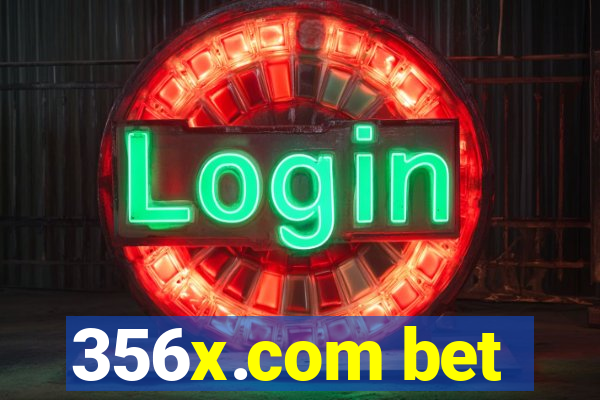 356x.com bet