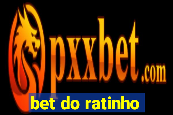 bet do ratinho
