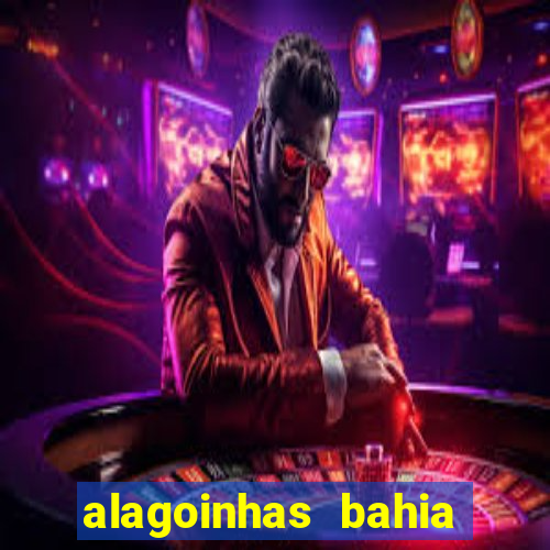 alagoinhas bahia tem praia