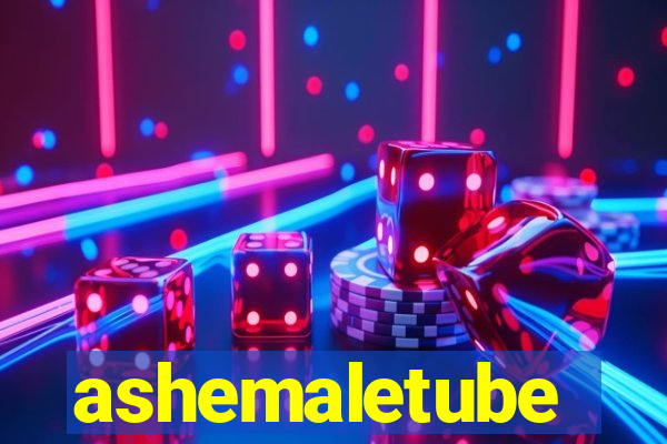 ashemaletube