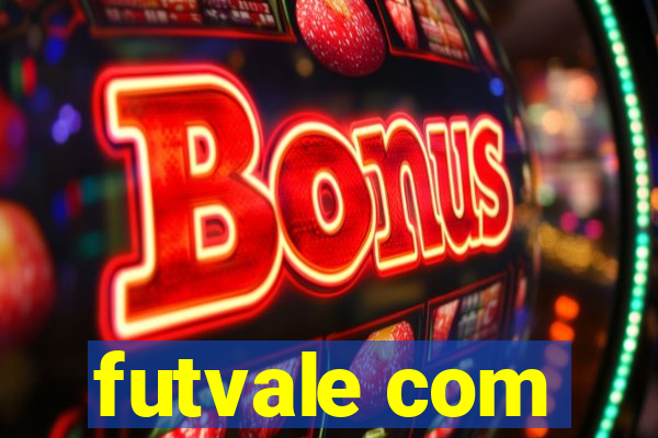 futvale com