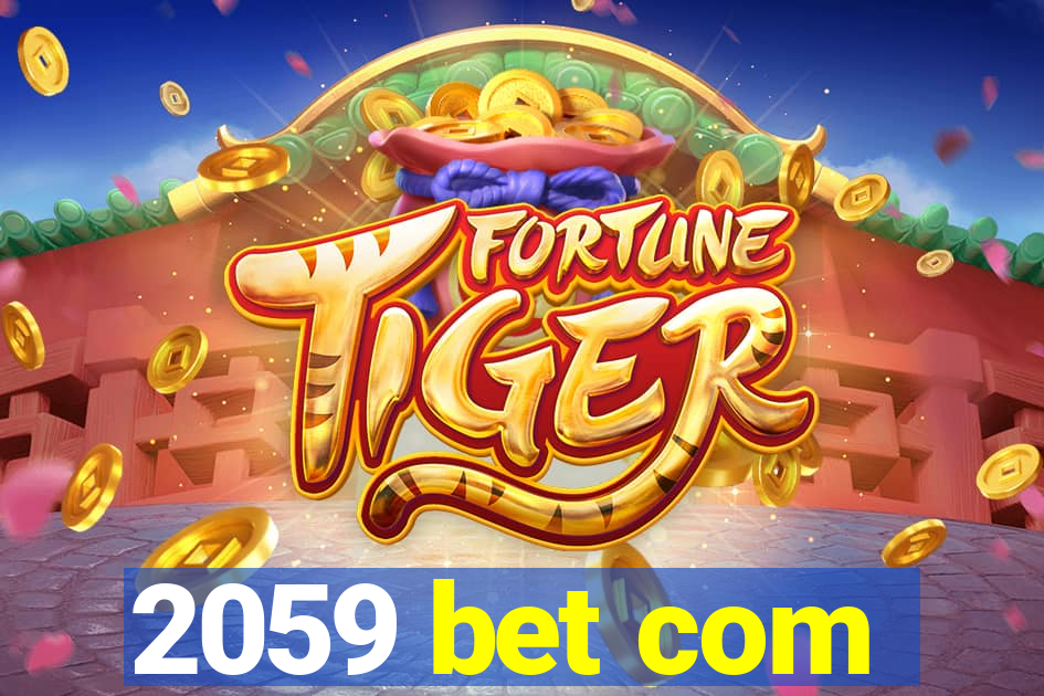 2059 bet com