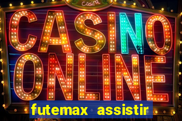 futemax assistir real madrid