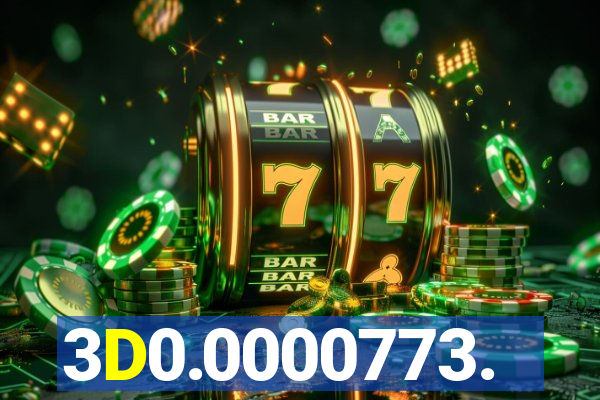 3D0.0000773.