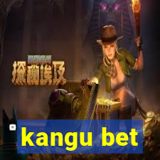 kangu bet