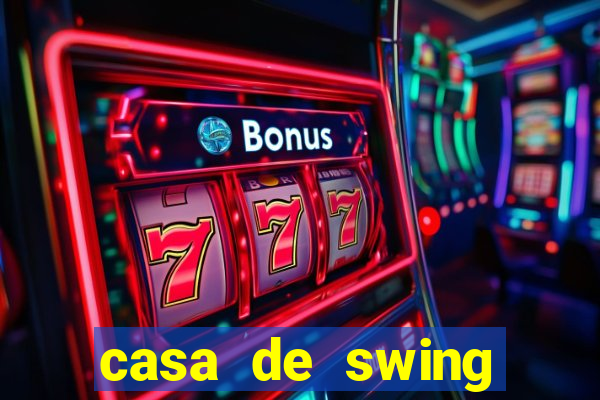 casa de swing porto seguro