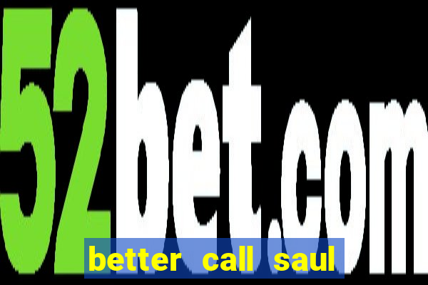 better call saul dublado torrent