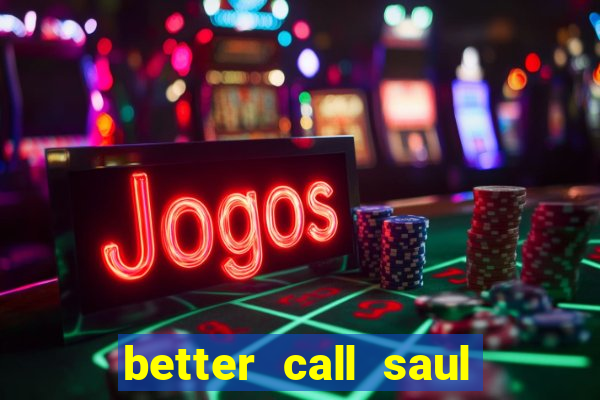 better call saul dublado torrent