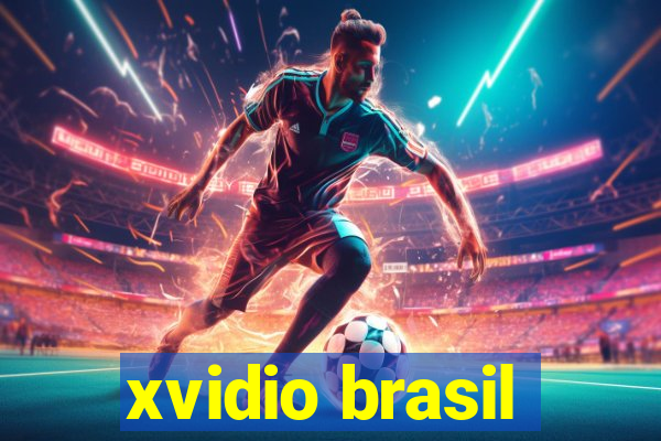 xvidio brasil