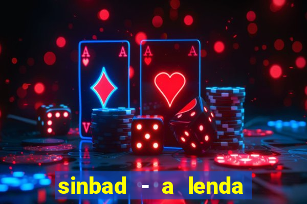 sinbad - a lenda dos sete mares online dublado